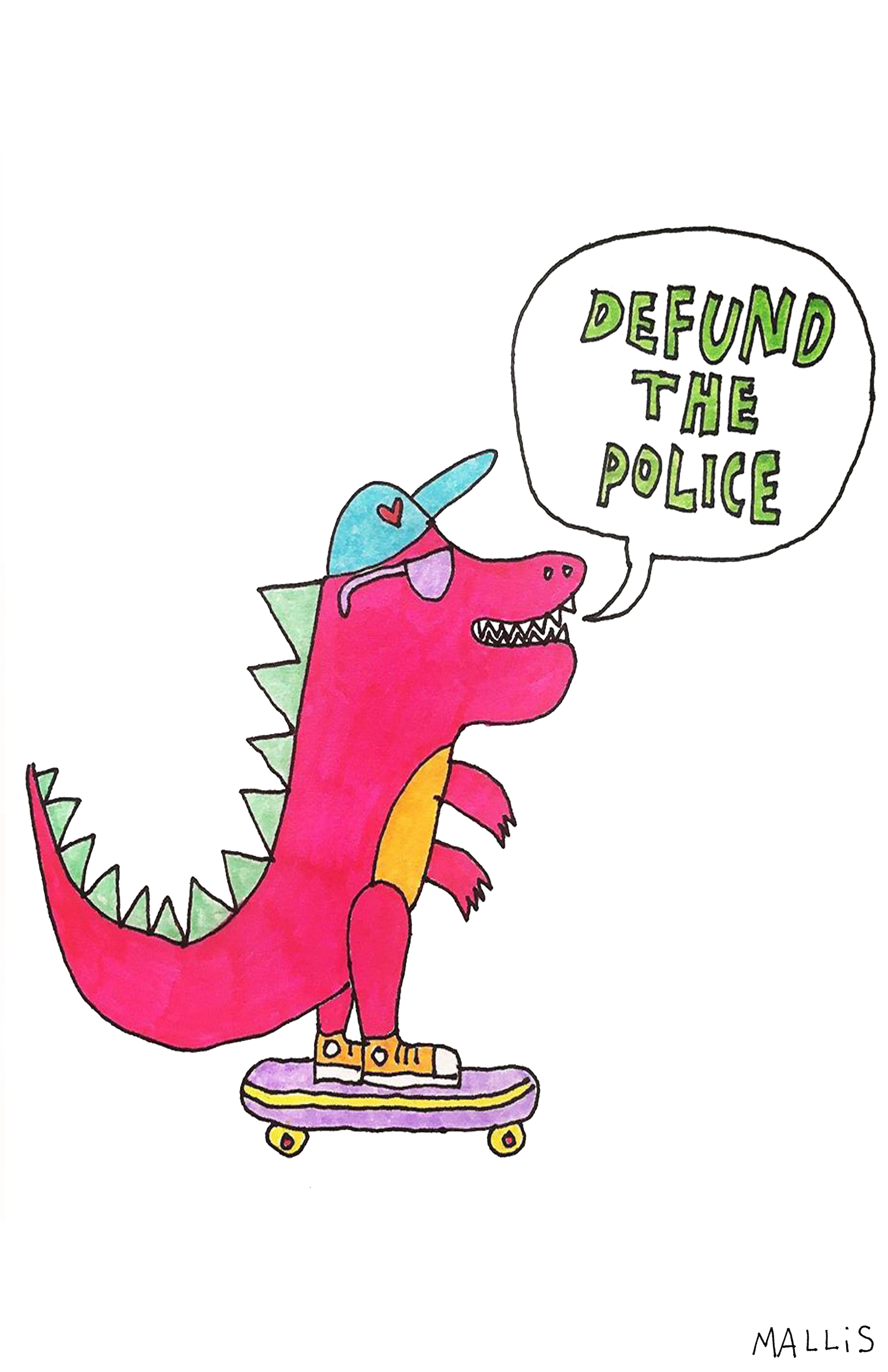 Molly Allis, Mx. Dino Says...Defund The Police!
